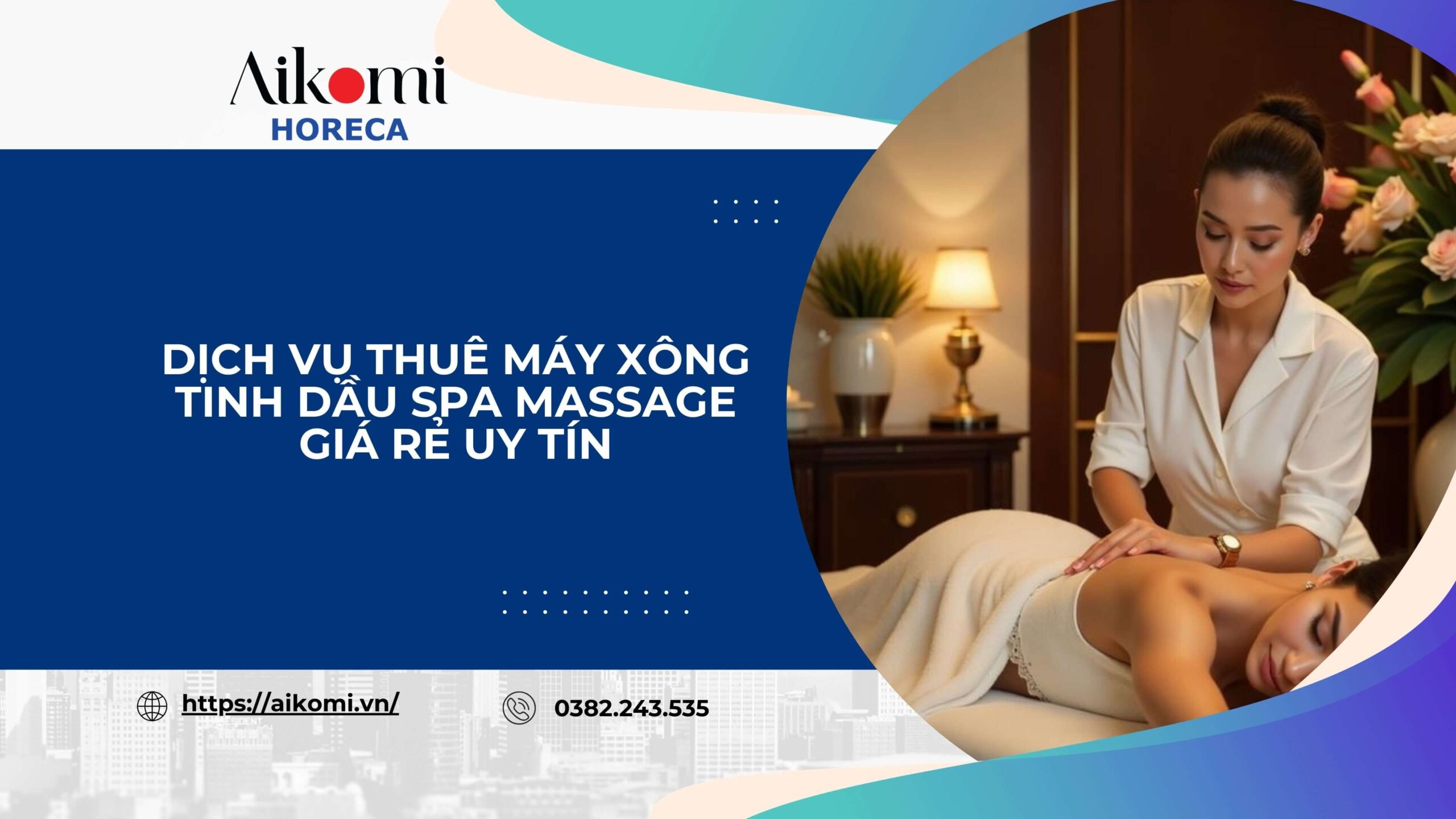 Dịch Vụ Thuê Máy Xông Tinh Dầu Spa Massage Giá Rẻ Uy Tín
