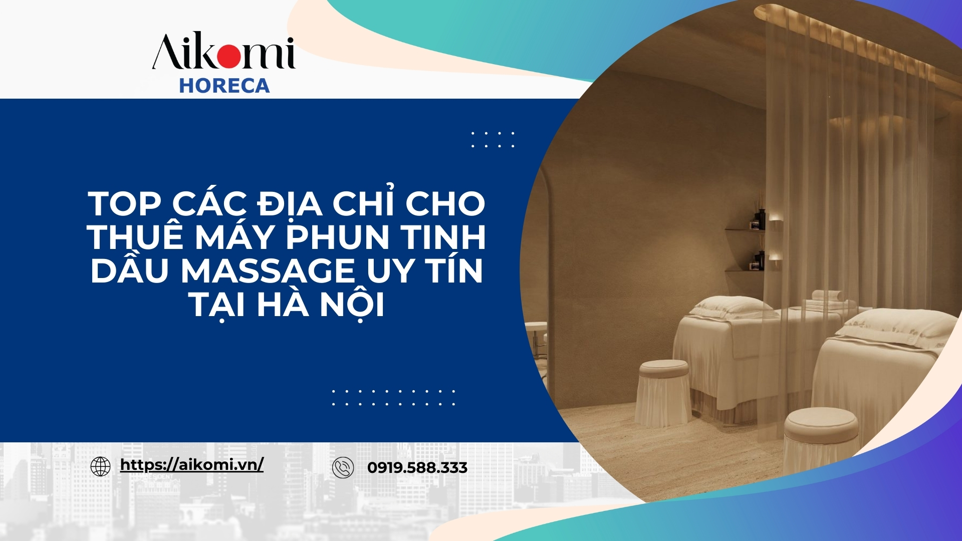 Top Các Địa Chỉ Cho Thuê Máy Phun Tinh Dầu Massage Uy Tín Tại Hà Nội