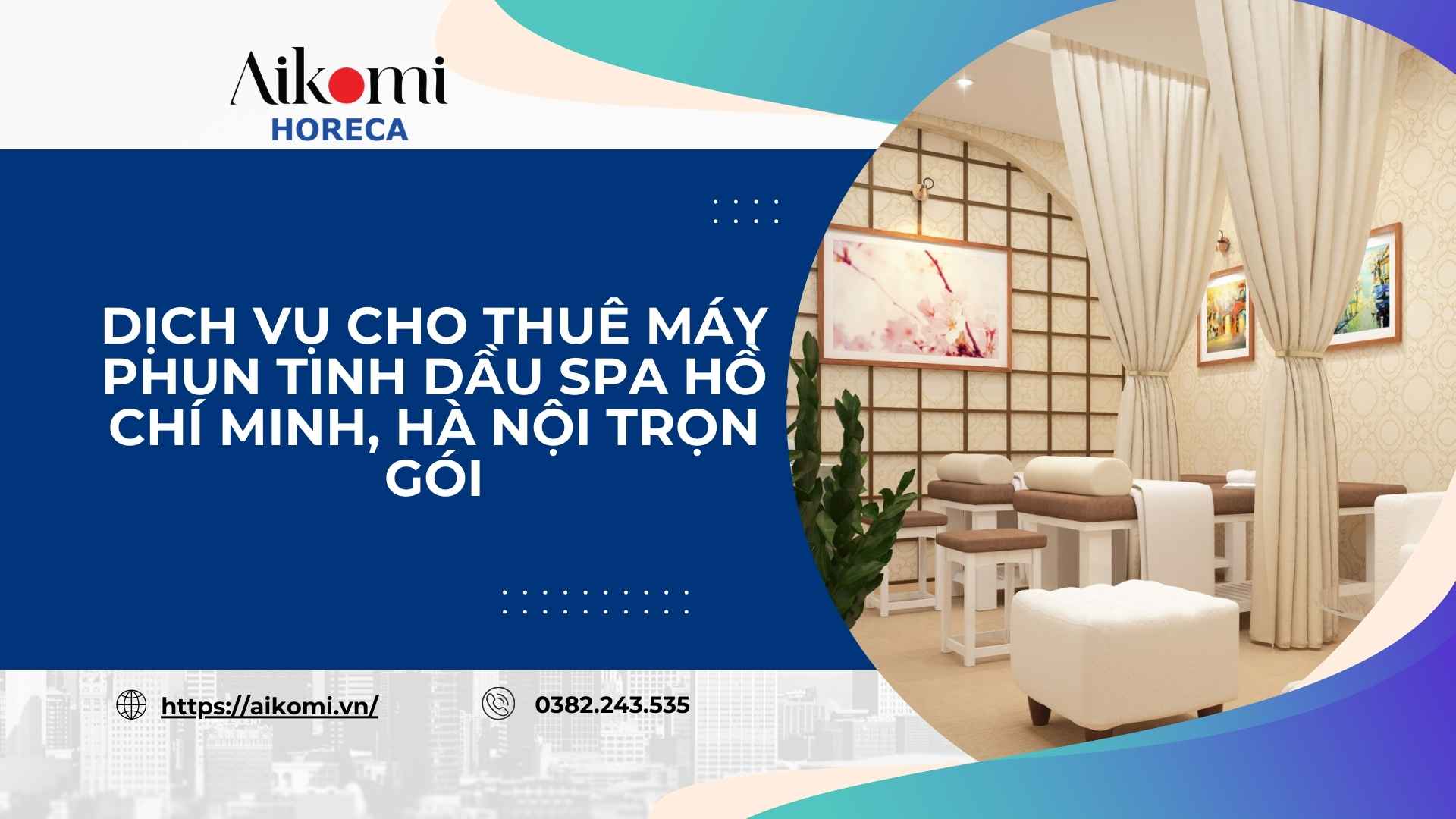 Dịch Vụ Cho Thuê Máy Phun Tinh Dầu Spa Hồ Chí Minh, Hà Nội Trọn Gói