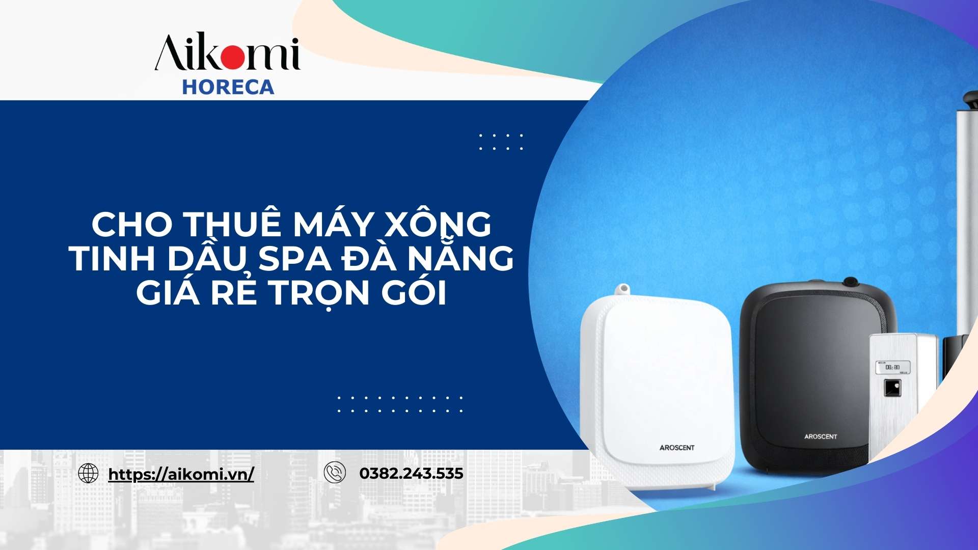 Cho Thuê Máy Xông Tinh Dầu Spa Đà Nẵng Giá Rẻ Trọn Gói