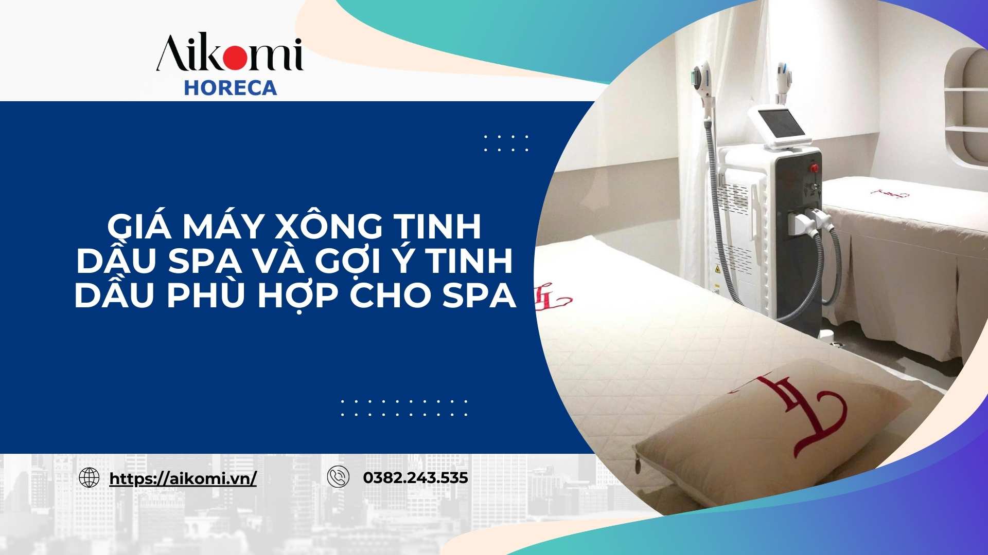 Giá Máy Xông Tinh Dầu Spa Gợi Ý Tinh Dầu Phù Hợp Cho Spa