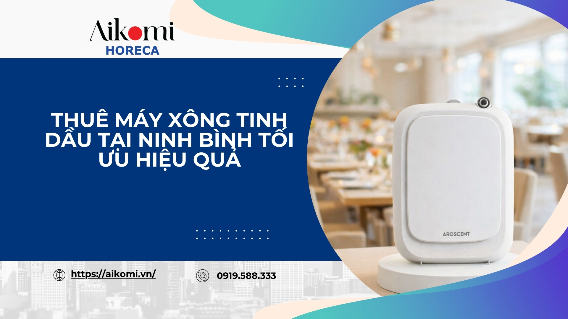 Thuê Máy Xông Tinh Dầu Tại Ninh Bình Tối Ưu Hiệu Quả