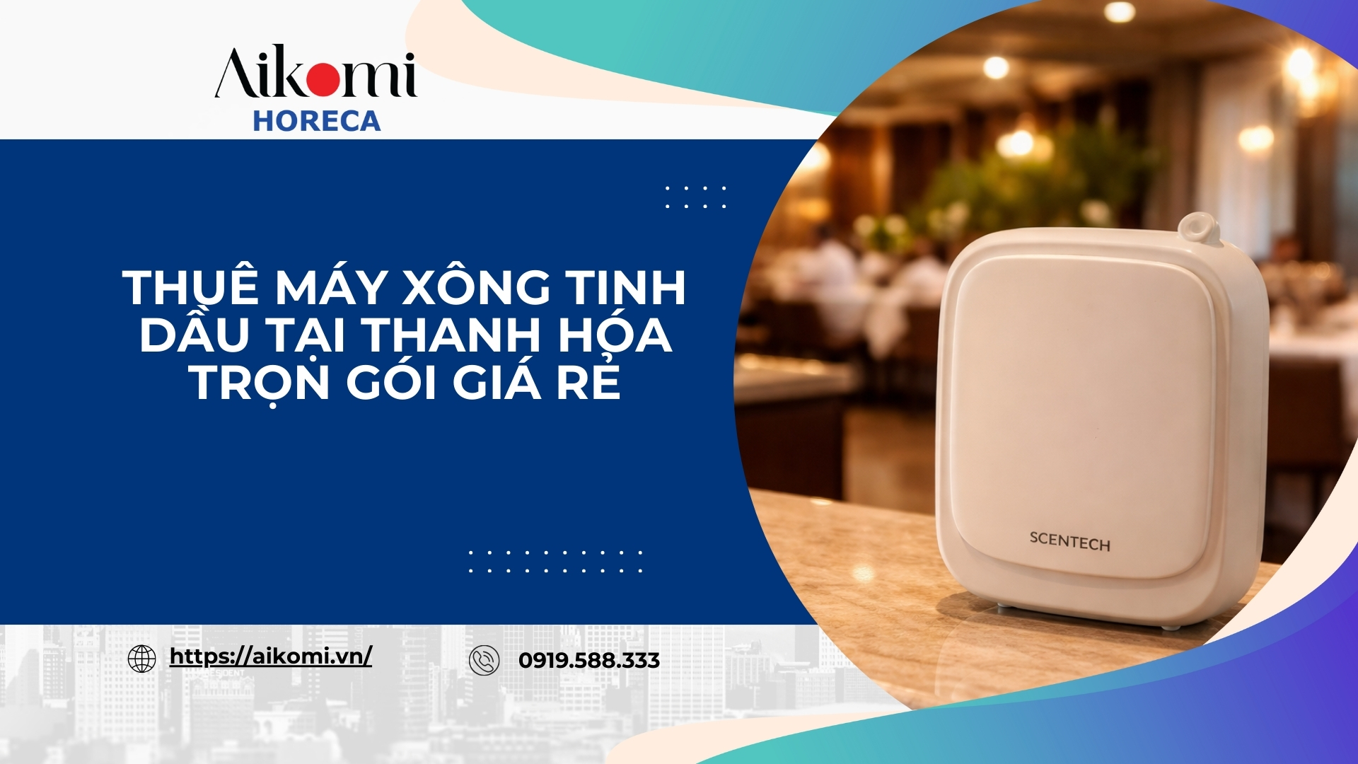 Thuê Máy Xông Tinh Dầu Tại Thanh Hóa Trọn Gói Giá Rẻ