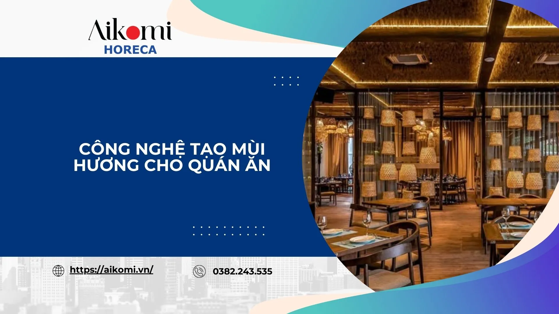 Công Nghệ Tạo Mùi Hương Cho Quán Ăn