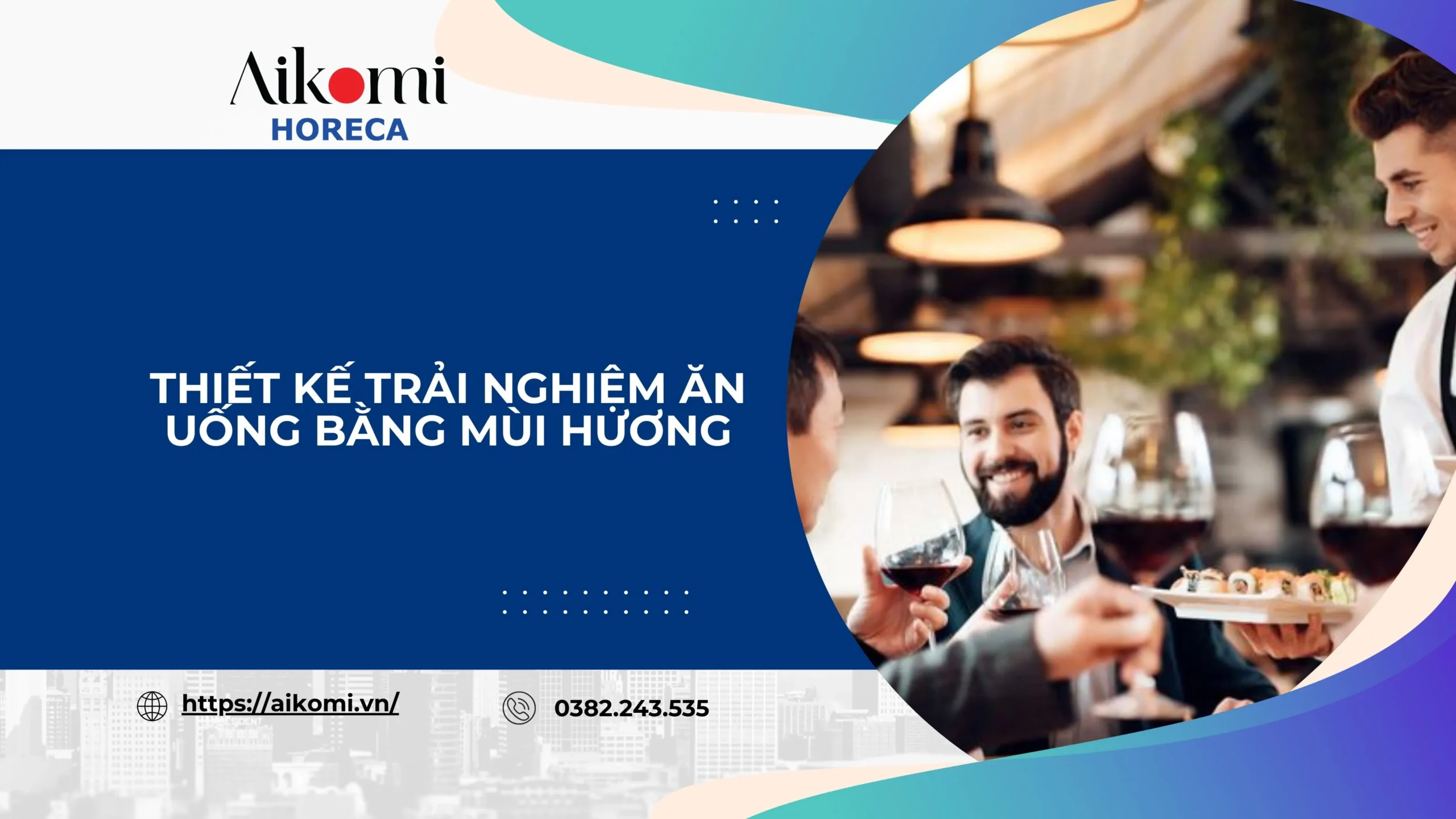 Thiết Kế Trải Nghiệm Ăn Uống Bằng Mùi Hương