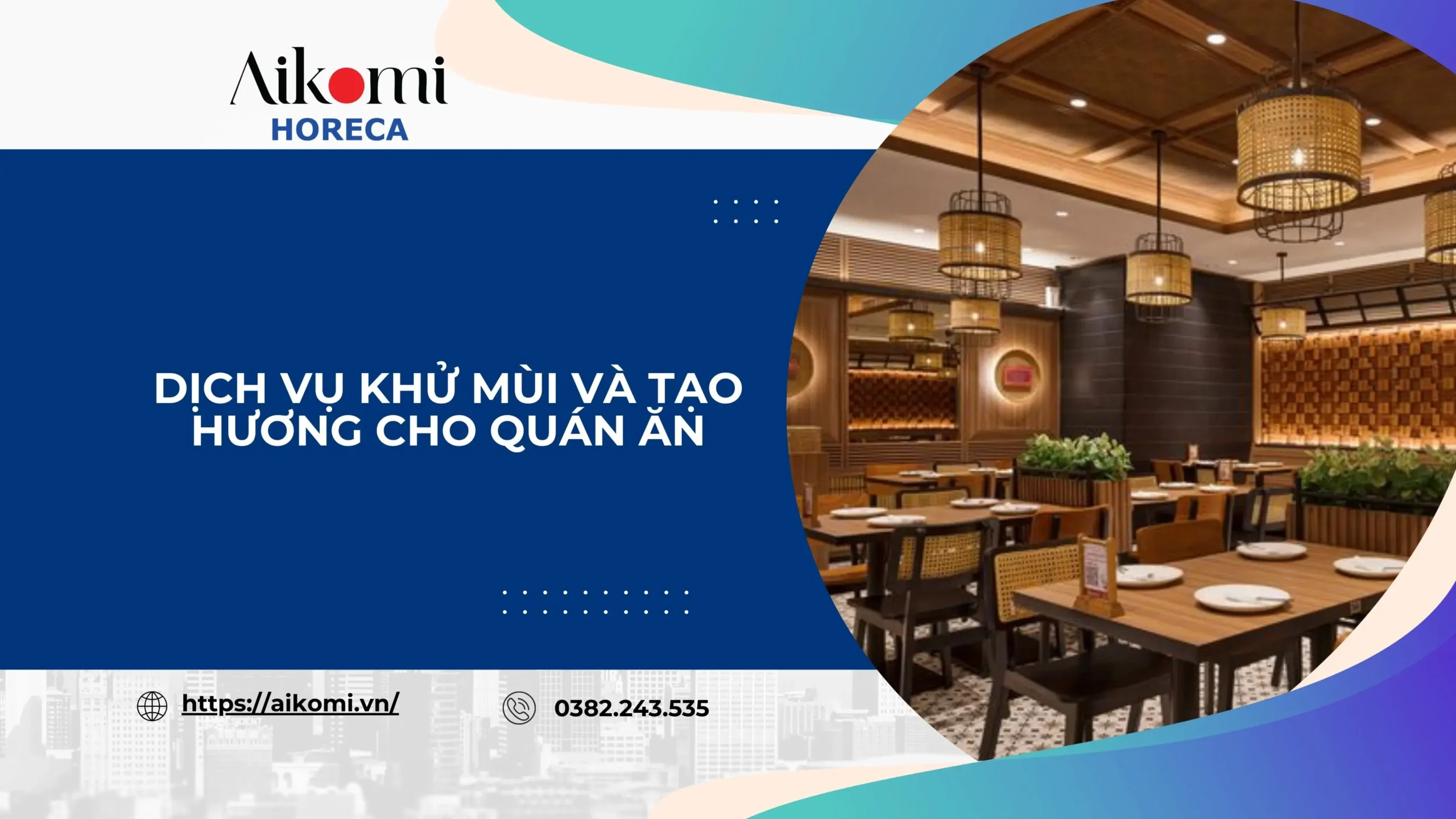 Dịch Vụ Khử Mùi Và Tạo Hương Cho Quán Ăn