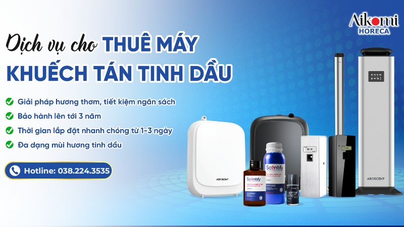 Aikomi Horeca cho thuê máy khuếch tán tinh dầu giá rẻ
